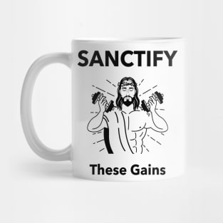 Sanctify These Gains Gym Mug